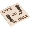 Tegeltje Met Tekst Lets Go Girls